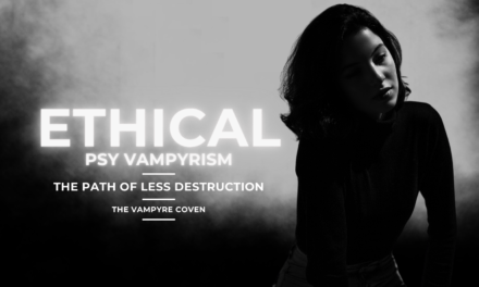 Ethical Psy Vampyrism