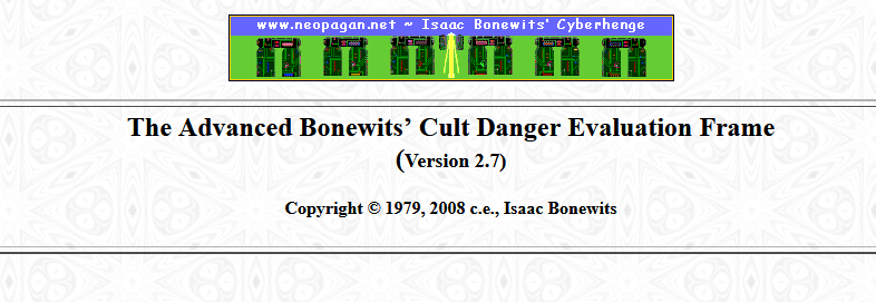 The Advanced Bonewits’ Cult Danger Evaluation Frame (Version 2.6)