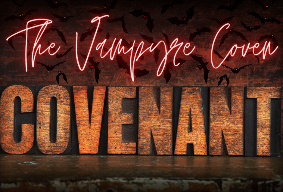 The Covenant of The Vampyre Coven